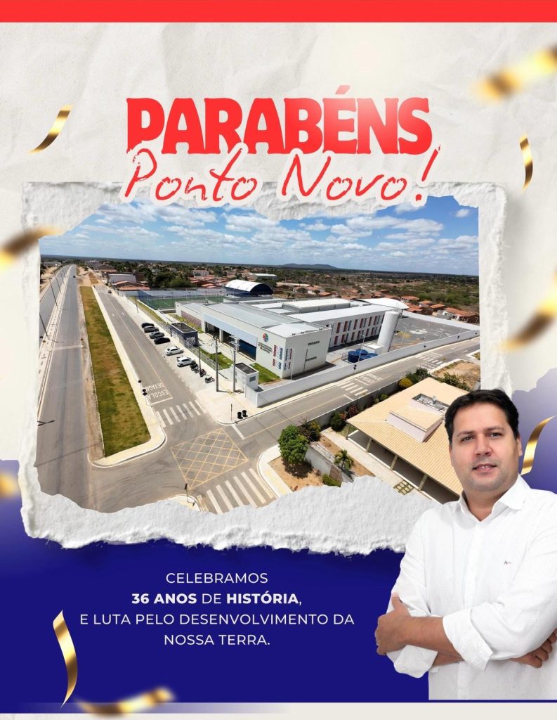 Mensagem do Ex - Prefeito Tiago Venâncio pelos 36 anos de Ponto Novo.