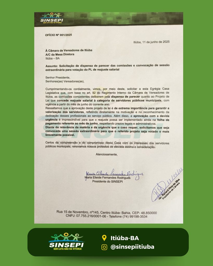 SINSEPI solicita convocação de sessão extraordinária para votação do PL do reajuste salarial.